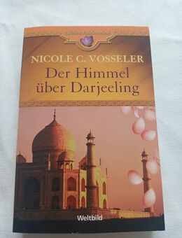 Der Himmel über Darjeeling Nicole C. Vosseler. - Essen