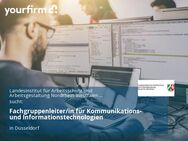 Fachgruppenleiter/in für Kommunikations- und Informationstechnologien - Düsseldorf