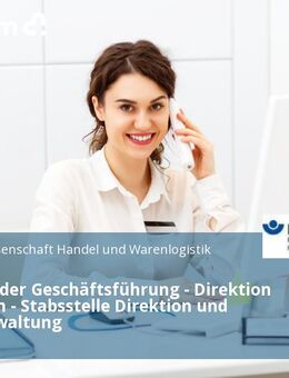 Assistenz der Geschäftsführung - Direktion Mannheim - Stabsstelle Direktion und Selbstverwaltung - Mannheim