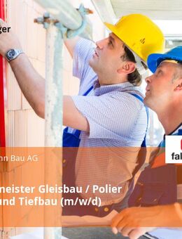Industriemeister Gleisbau / Polier Gleisbau und Tiefbau (m/w/d) - Kreuztal