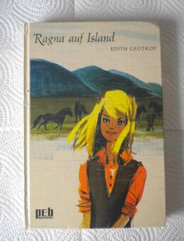 Ragna auf Island,Edith Grotkop,Engelbert Verlag,1970 - Linnich