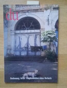 du - Nr. 4/1996 (Monatsschrift für Kultur) LEITTHEMA: Bedienung, bitte! Tragikomödien eines Verlusts – 1. April 1996 - Rosenheim
