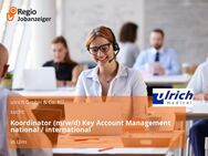 Koordinator (m/w/d) Key Account Management national / international - Ulm