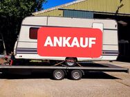 ANKAUF HOBBY QEK BÜRSTNER KNAUS LMC FEND TEC TABBERT DETHLEF ADRIA ERIBA HYMER - Oranienburg