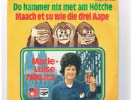 Marie-Luise Nikuta-Do hammer nix met am Hötche-Maach et su wie die drei Aape-Vinyl-SL,60/70er Jahre - Linnich