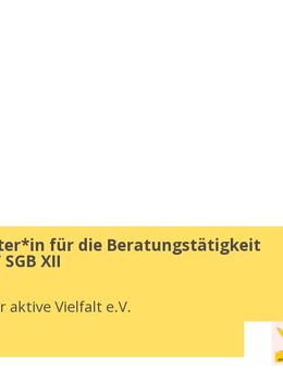 Sozialarbeiter*in für die Beratungstätigkeit gemäß § 67 SGB XII - Berlin