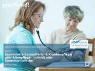 Examinierte Gesundheits- & Krankenpfleger oder Altenpfleger (m/w/d) oder Dauernachtwache - Gauting