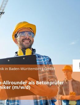 Baustellen-Allrounder als Betonprüfer / Bautechniker (m/w/d) - Bayreuth