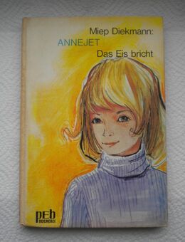 Annejet-Das Eis bricht,Miep Diekmann,Engelbert Verlag,1966 - Linnich