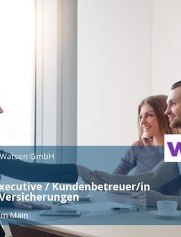 Account Executive / Kundenbetreuer/in (m/w/d) - Versicherungen - Frankfurt (Main)