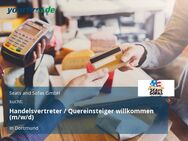 Handelsvertreter / Quereinsteiger willkommen (m/w/d) - Dortmund