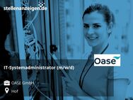 IT-Systemadministrator (m/w/d) - Hof