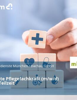 Examinierte Pflegefachkraft (m/w/d) Vollzeit / Teilzeit - Dachau