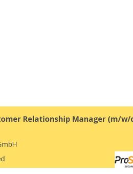 Sales / Customer Relationship Manager (m/w/d) - Geretsried