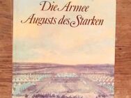 Sachbuch „Die Armee August des Starken – Das sächsische Heer von 1730 bis 1733“ - Dresden