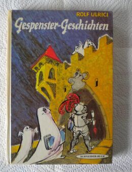 Gespenster-Geschichten,Rolf Ulrici,Schneider Verlag - Linnich