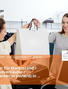 Mitarbeiter für Marktstand / Marktstandverkäufer / Marktmitarbeiter (m/w/d) in Teilzeit & Vollzeit - Stockach