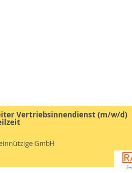 Sachbearbeiter Vertriebsinnendienst (m/w/d) Vollzeit / Teilzeit - Bonn