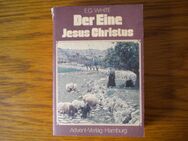 Der Eine-Jesus Christus,E.G. White.Advent Verlag - Linnich