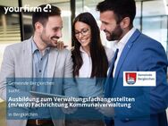 Ausbildung zum Verwaltungsfachangestellten (m/w/d) Fachrichtung Kommunalverwaltung - Bergkirchen