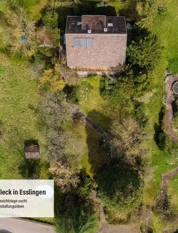 Der schönste Fleck in Esslingen. Einfamilienhaus mit Potential. - Esslingen (Neckar)