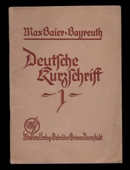 Bayreuth - Einführung - Deutsche Kurzschrift 1 - Max Baier 1941 - Nürnberg