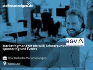 Marketingmanager (m/w/d) Schwerpunkt Sponsoring und Events - Karlsruhe
