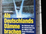 Als Deutschlands Dämme brachen. Die Wahrheit über die Bombardierung der Möhne-Eder-Sorpe Staudämme 1943, Buch von Helmuth Euler, 4,- - Flensburg