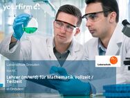 Lehrer (m/w/d) für Mathematik Vollzeit / Teilzeit - Dresden