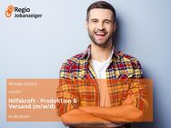 Hilfskraft - Produktion & Versand (m/w/d) - Wriezen