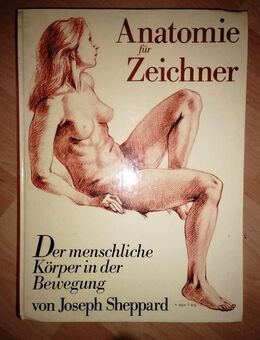 Anatomie für Zeichner Der Menschliche Körper in der Bewegung - Hamburg Wandsbek