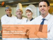 Koch als Chef de Partie / Commis de Cuisine (w/m/d) - München