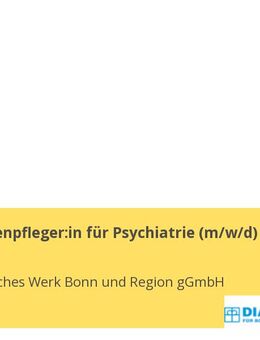 Fachkrankenpfleger:in für Psychiatrie (m/w/d) - Bonn