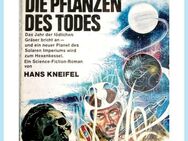 Die Pflanzen des Todes. Planetenromane 43 - Sieversdorf-Hohenofen