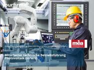 Mitarbeiter technische Betriebsführung Photovoltaik (m/w/d) - Schwerin