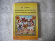 Ein Eselchen und dreizehn große Wünsche,Regine Westphal,Ensslin&Laiblin Verlag,1985 - Linnich