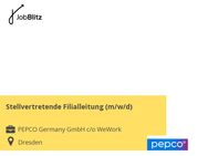 Stellvertretende Filialleitung (m/w/d) - Dresden
