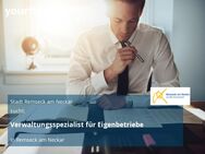 Verwaltungsspezialist für Eigenbetriebe - Remseck (Neckar)