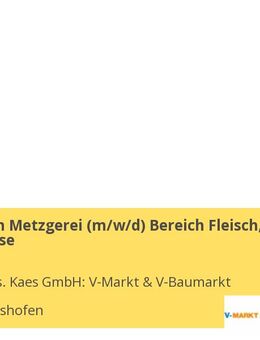 VerkäuferIn Metzgerei (m/w/d) Bereich Fleisch, Wurst & Käse - Bad Wörishofen