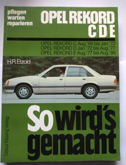 Reparaturanleitung Opel Rekord C/D/E 1966 - 1986 - Groß Bieberau