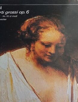 SCHALLPLATTE HÄNDEL CONCERTI GROSSI OP. 6 - Berlin Lichtenberg