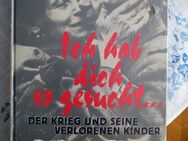 Buch "Ich hab dich so gesucht..." in 36199