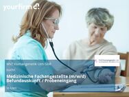 Medizinische Fachangestellte (m/w/d) Befundauskunft / Probeneingang - Ulm