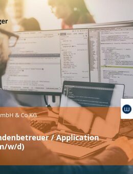 Junior Kundenbetreuer / Application Support (m/w/d) - Hamm