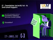 IT - Teamleiter (m/w/d) 1st - & 2nd-Level-Support - Düsseldorf