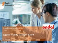 Supplier Quality Manager m/w/d - Hünfeld (Konrad-Zuse-Stadt)