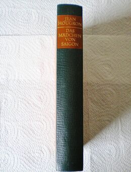 Das Mädchen von Saigon,Jean Hougron,Buchgemeinschaft - Linnich