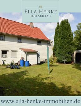 Renovierungsbedürftiges Einfamilienhaus in Astfeld mit großem Garten... - Langelsheim
