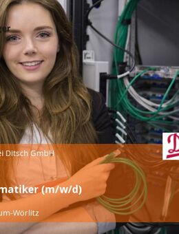 Fachinformatiker (m/w/d) - Oranienbaum-Wörlitz