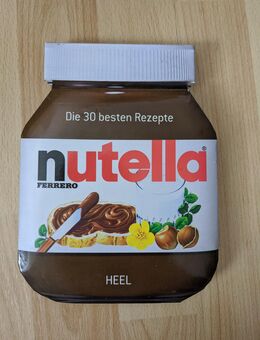 Nutella - Die 30 besten Rezepte - Göttingen Zentrum
